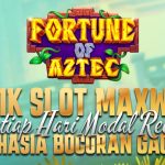 Maxwin di Slot Fortune of Aztec: Pilih Waktu yang Tepat dan Gacor